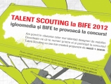 Concurs Talent Scouting la BIFE 2012