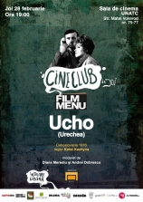 Cineclub FILM MENU: Ucho (Urechea, 1970)