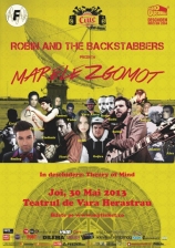 „Marele zgomot” - Concert Robin and the Backstabbers