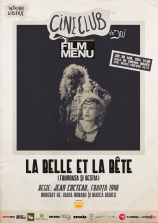 Cineclub FILM MENU: „Frumoasa şi Bestia” de Jean Cocteau