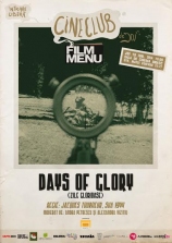 Cineclub FILM MENU: „Zile Glorioase” (1944)