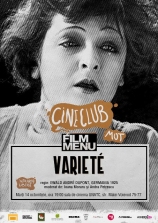 Cineclub FILM MENU mut: Varieté (r. Ewald Dupont, 1925) 