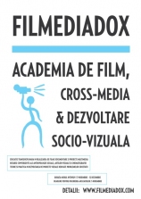 Open call pentru Academia de Film, Cross-Media şi Dezvoltare Socio-Vizuală FILMEDIADOX