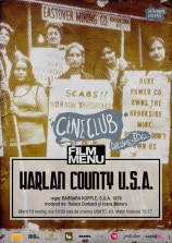 Cineclub documentar FILM MENU: Harlan County U.S.A. (r. Barbara Kopple, 1979)