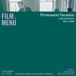 Cineclub FILM MENU: Permanent Vacation (r. Jim Jarmusch, 1980)