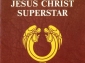 Jesus Christ Superstar